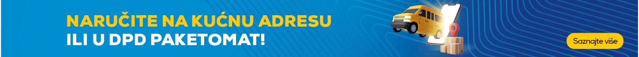 Naručite na kućnu adresu ili u DPD paketomat!
