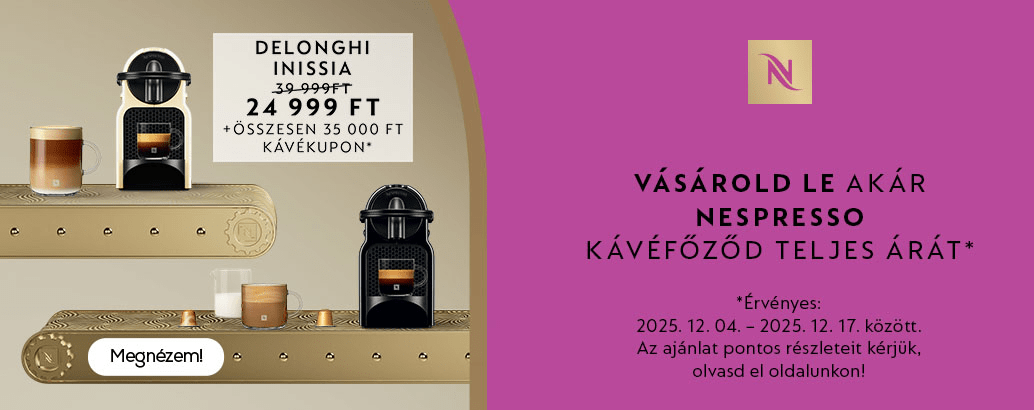 Vásárold le akár Nespresso kávéfőződ teljes árát!