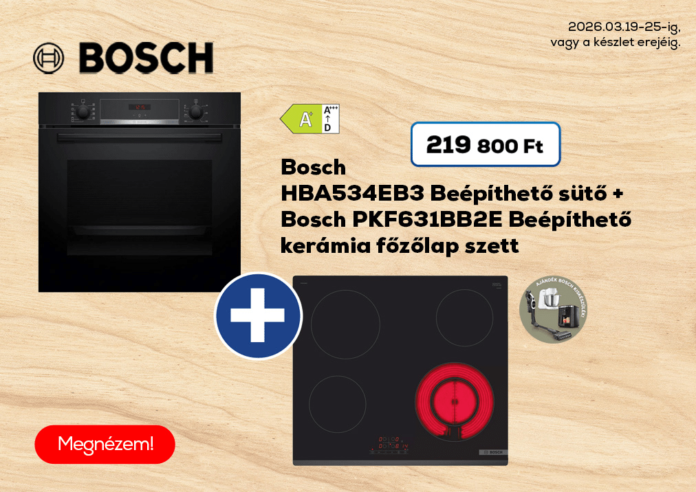 Bosch HBA534EB3 Beépíthető sütő + Bosch PKF631BB2E Beépíthető kerámia főzőlap szett