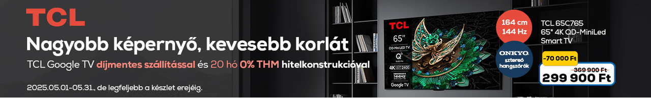 Nagyobb képernyő, kevesebb korlát. TCL Google TV díjmentes szállítással. Lenyűgöző mozi hangélmény ONKYO sztereó hangszórókkal