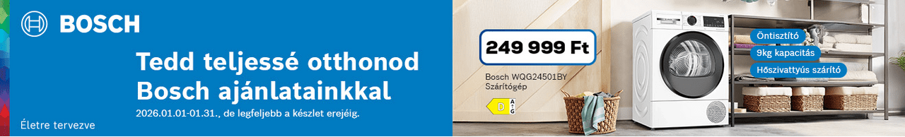 Tedd teljessé otthonod Bosch ajánlatainkkal