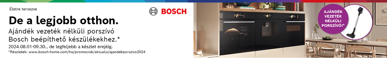 Bosch beépíthető gépek ajándék Unlimited porszívóval