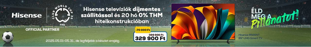 Hisense televíziók díjmentes szállítással és 20 hó 0% THM hitelkonstrukcióval