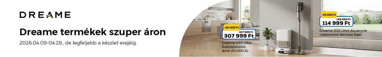Dreame termékek szuper áron. Ez ennyi!