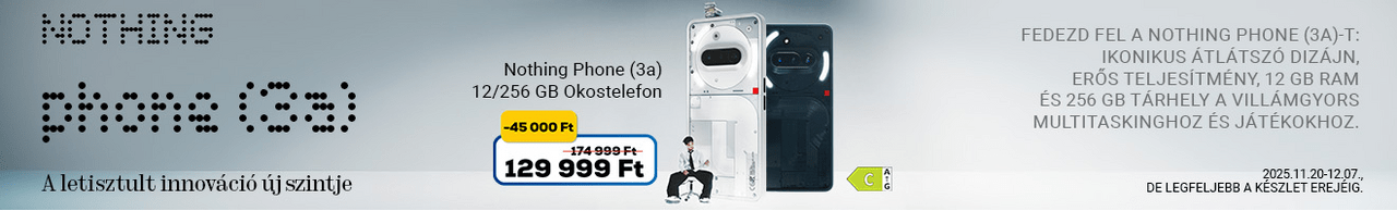 Fedezd fel a Nothing Phone 3(a)-t: ikonikus átlátszó dizájn, erős teljesítmény, 12 GB RAM és 256 GB tárhely a villámgyors multitaskinghoz és játékokhoz.