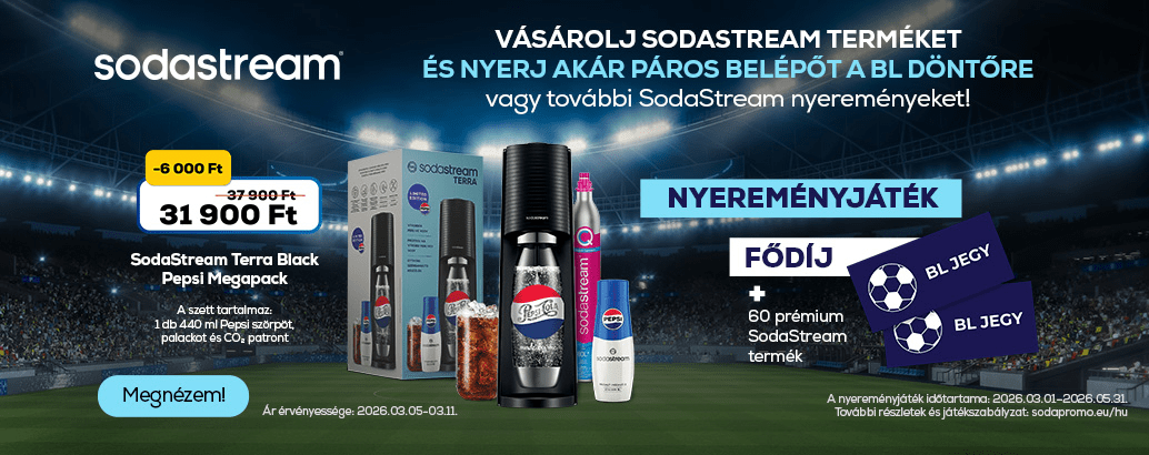 Vásárolj SodaStream terméket és nyerj akár páros belépőt  a BL döntőre vagy további SodaStream nyereményeket!