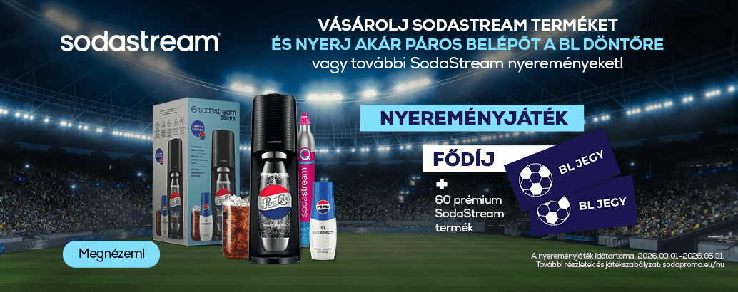 Vásárolj SodaStream terméket és nyerj akár páros belépőt  a BL döntőre vagy további SodaStream nyereményeket!