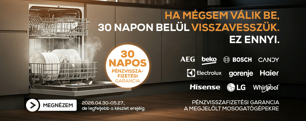 Ha mégsem válik be, visszavesszük 30 napon belül. Ez ennyi.