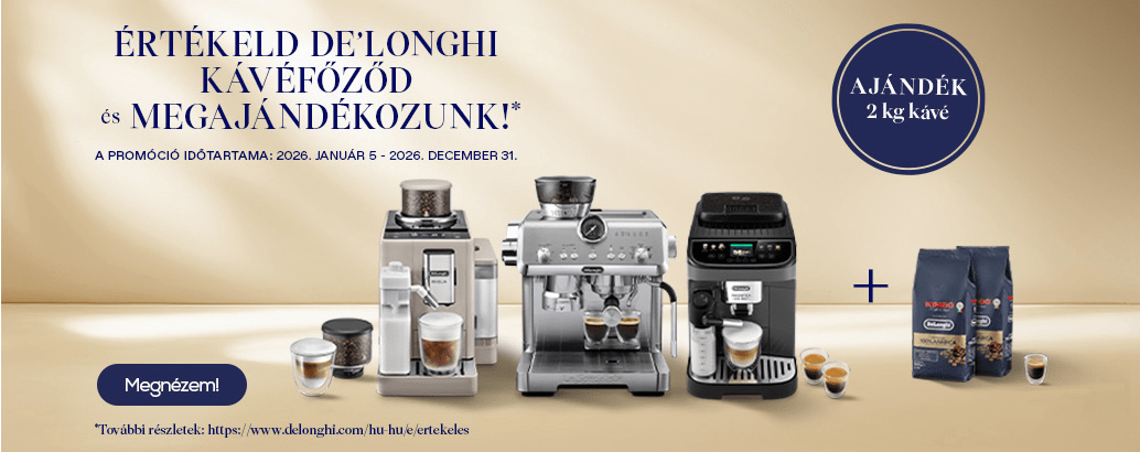Érékeld Delonghi kávéfőződ és megajándékozunk!