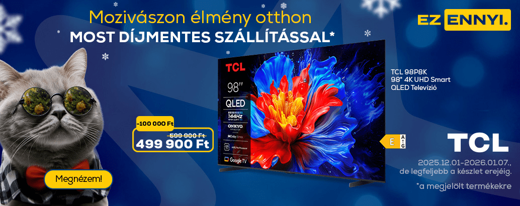 Mozivászon élmény otthon - most díjmentes szállítással*