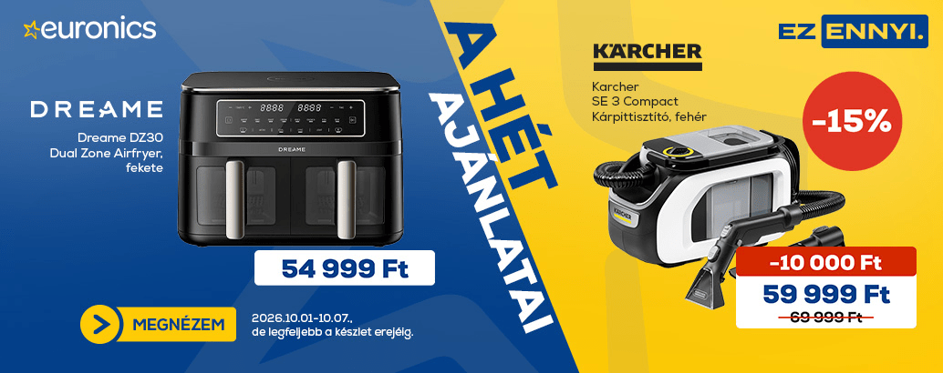Hét ajánlatai az Euronicsnál! Ez ennyi.