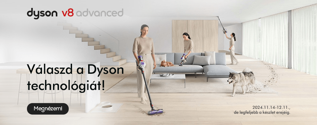 Válaszd a Dyson technológiát!