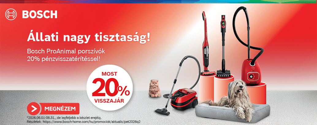 Állati nagy tisztaság! Bosch ProAnimal porszívók most 20% pénzvisszatérítéssel.