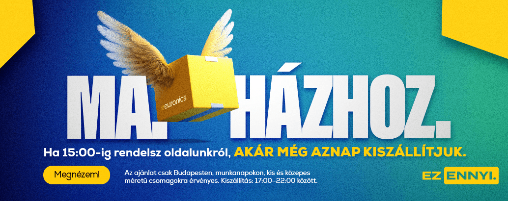 Ma. Házhoz. Akár még aznapi szállítás! Ez ennyi.