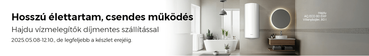 Hajdu bojlerek díjmentes szállítással