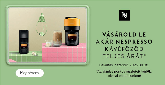 Vásárold le akár Nespresso kávéfőződ teljes árát!