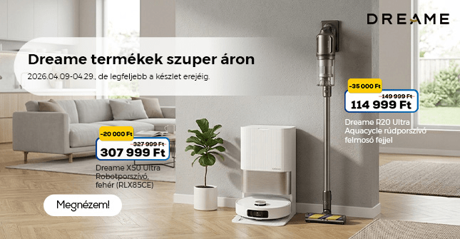 Dreame termékek szuper áron. Ez ennyi!