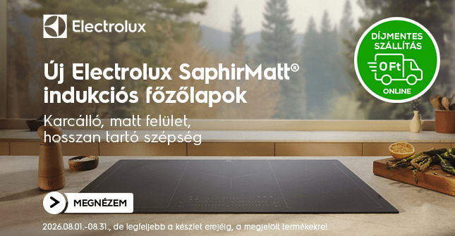 Tökéletes ízek Electrolux ajánlatainkkal. Ez ennyi!