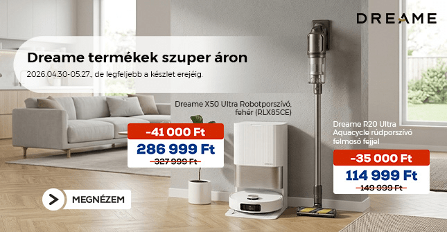 Dreame termékek szuper áron. Ez ennyi!