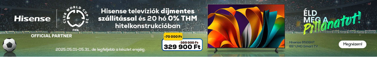Hisense televíziók díjmentes szállítással és 20 hó 0% THM hitelkonstrukcióval