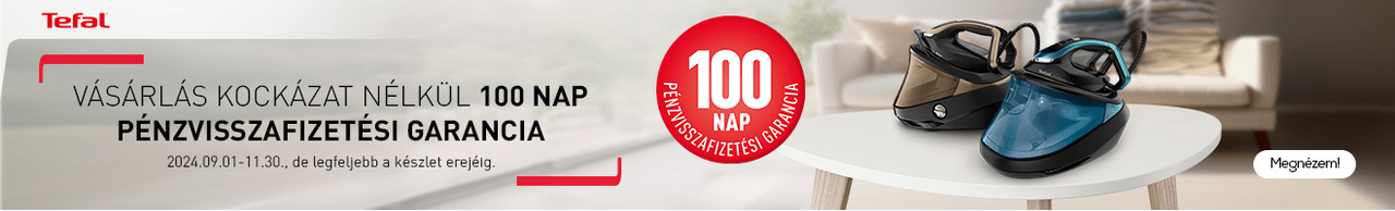 Tefal gőzállomások 100 napos pénzvisszafizetési garanciával