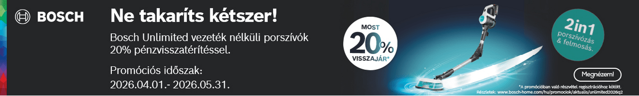 Vásárolj a promócióban részt vevő Bosch Unlimited vezeték nélküli porszívót, és visszatérítünk Neked 20%-ot a bruttó vételárból.
