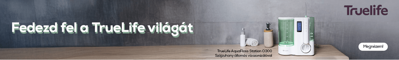 Fedezd fel a Truelife világát