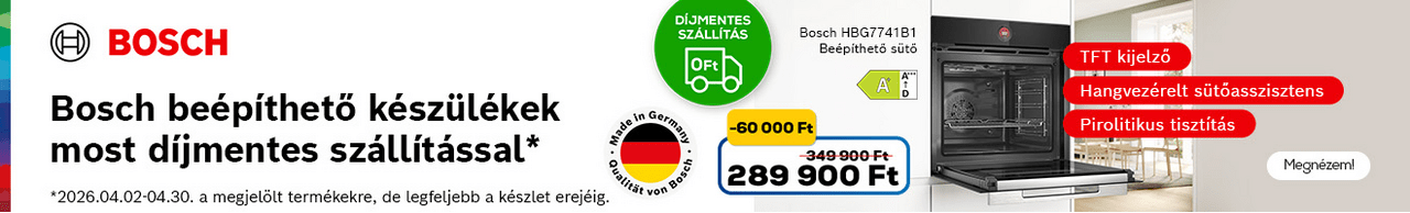 Bosch beépíthető készülékek díjmentes szállítással