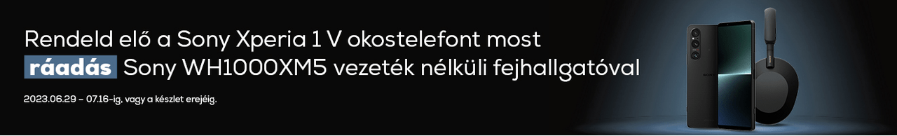 Rendeld elő a Sony Xperia 1 V okostelefont ráadás Sony WH1000XM5 vezeték nélküli fejhallgatóval