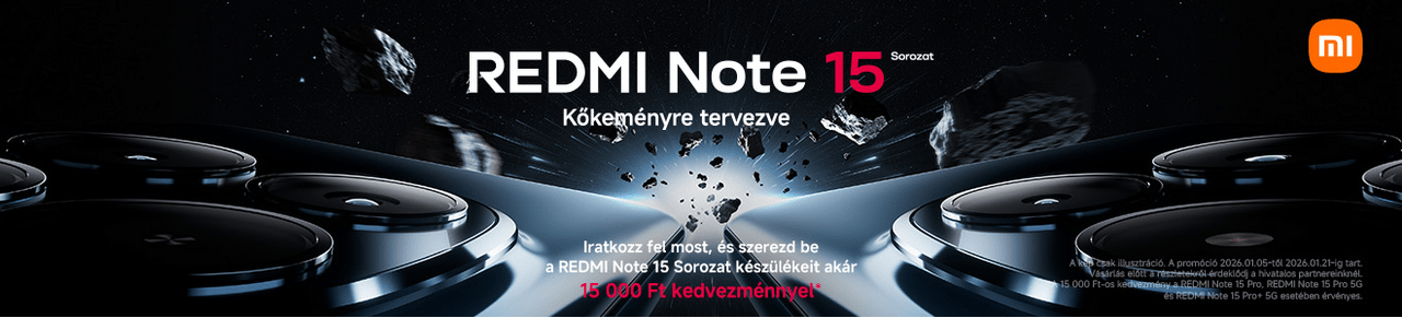 Iratkozz fel most, és szerezd be a REDMI Note 15 Sorozat készülékeit akár 15 000 Ft kedvezménnyel*