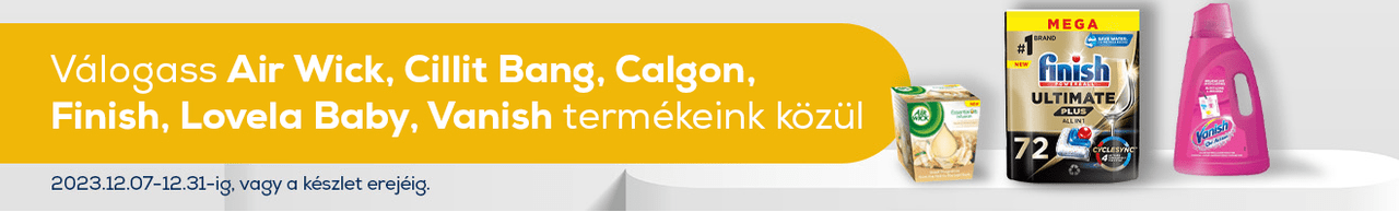 Válogass Air Wick, Cillit bang, Calgon, Finish, Lovela Baby, Vanish termékeink közül