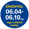 Az ajánlat érvényessége 06.04-06.10