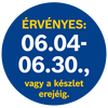 Az ajánlat érvényessége 06.04-06.30
