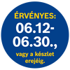 Az ajánlat érvényessége 06.12-06.30