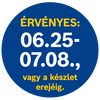 Az ajánlat érvényessége 06.25-07.08