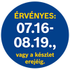 A termék érvényességének ideje 07.16-08.19
