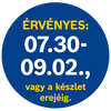 A termék árának érvényességi ideje 07.30-09.02
