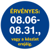 A termék érvényességének ideje 08.06.-08.31.