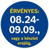 A termék árának érvényességi ideje 08.24-09.09