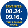 A termék árának érvényességi ideje 08.24-09.16