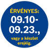 A termék árának érvényességi ideje 09.10-09.23
