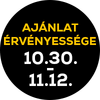 Az ajánlat 10.30-11.12, de legfeljebb a készlet erejéig érvényes.