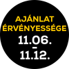 Az ajánlat 11.06.11.12, de legfeljebb a készlet erejéig érvényes.