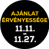 Az ajánlat érvényessége 11.11-11.27