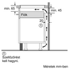 BOSCH PUE611BB1E Beépíthető indukciós főzőlap BOSCH PUE611BB1E Beépíthető indukciós főzőlap