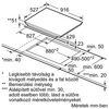Bosch PIV975DC1E Beépíthető indukciós főzőlap Bosch PIV975DC1E Beépíthető indukciós főzőlap