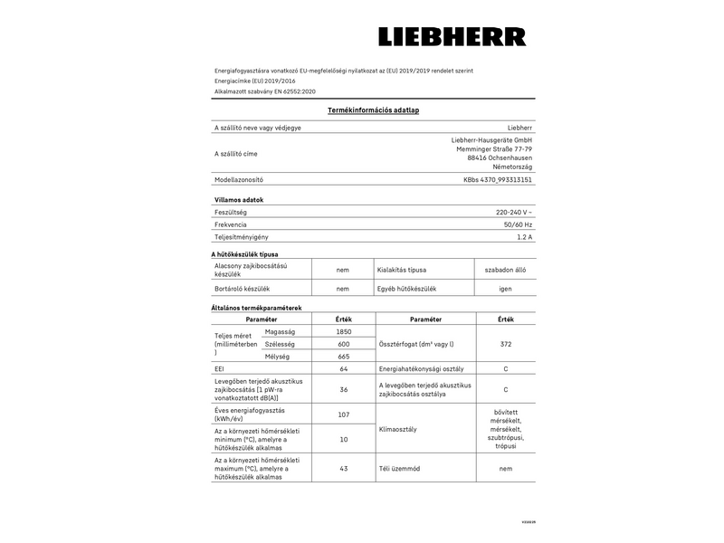 Liebherr KBbs 4370 Premium BioFresh Egyajtós hűtőszekrény