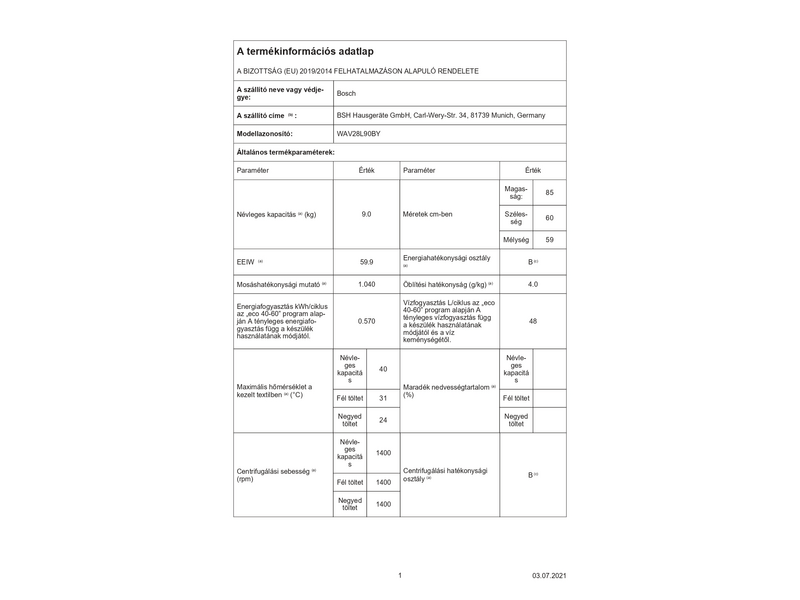 Bosch WAV28L90BY 9 kg 1400 fordulat/perc Elöltöltős mosógép