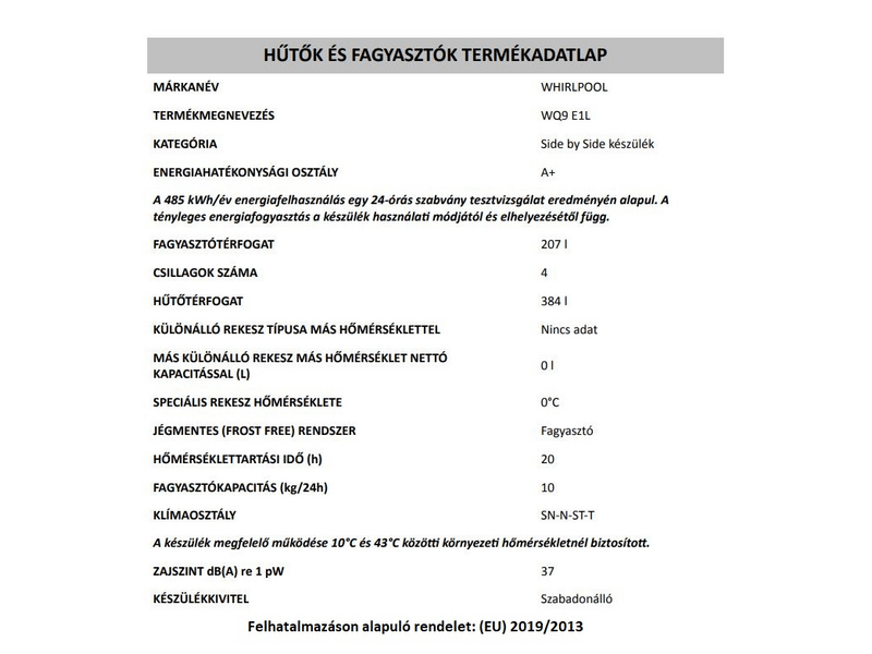 WHIRLPOOL WQ9 E1L Side by Side hűtőszekrény
