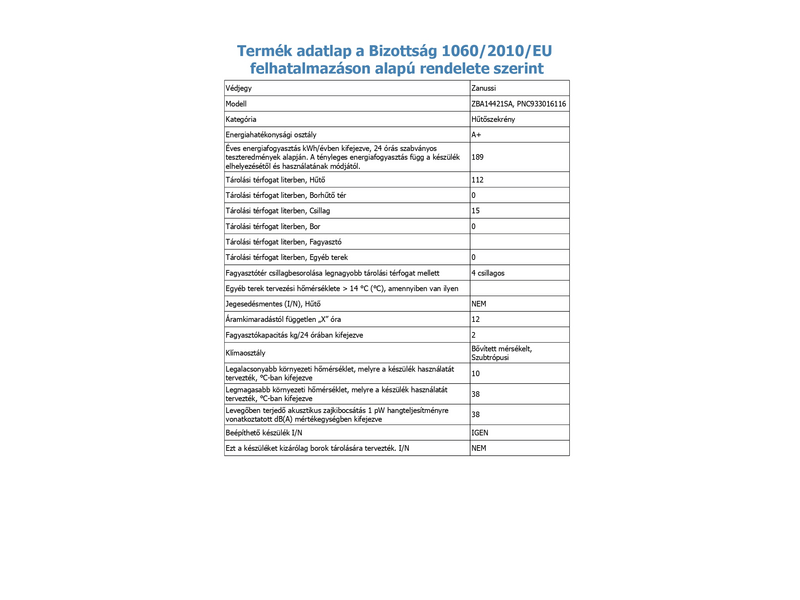 Zanussi ZBA14421SA Beépíthető hűtőszekrény, 88 cm
